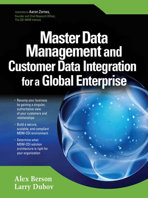 Title details for Master Data Management and Customer Data Integration for a Global Enterprise by Alex Berson - Available